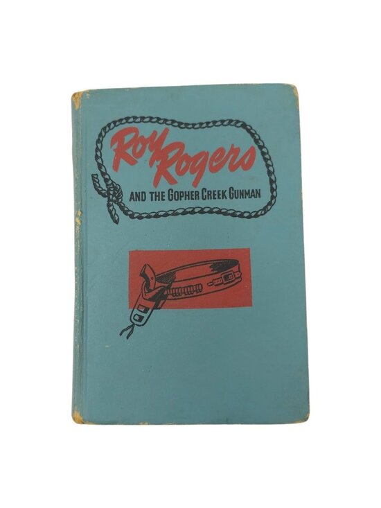 Don Middleton Other - Roy Rogers And The Gopher Creek Gunman Don Middleton 1945 Hardcover Whitman